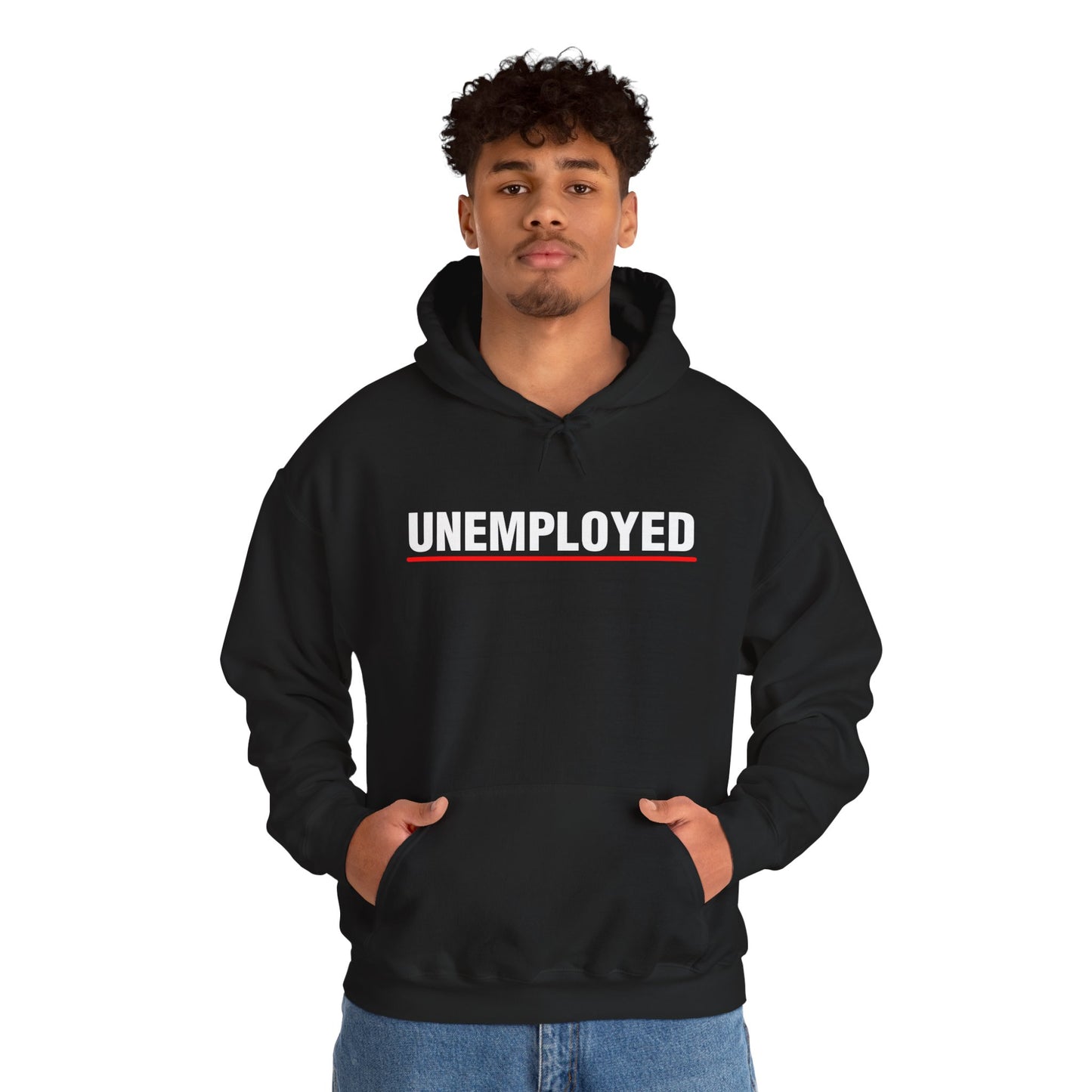 "UNEMPLOYED" Hoodie