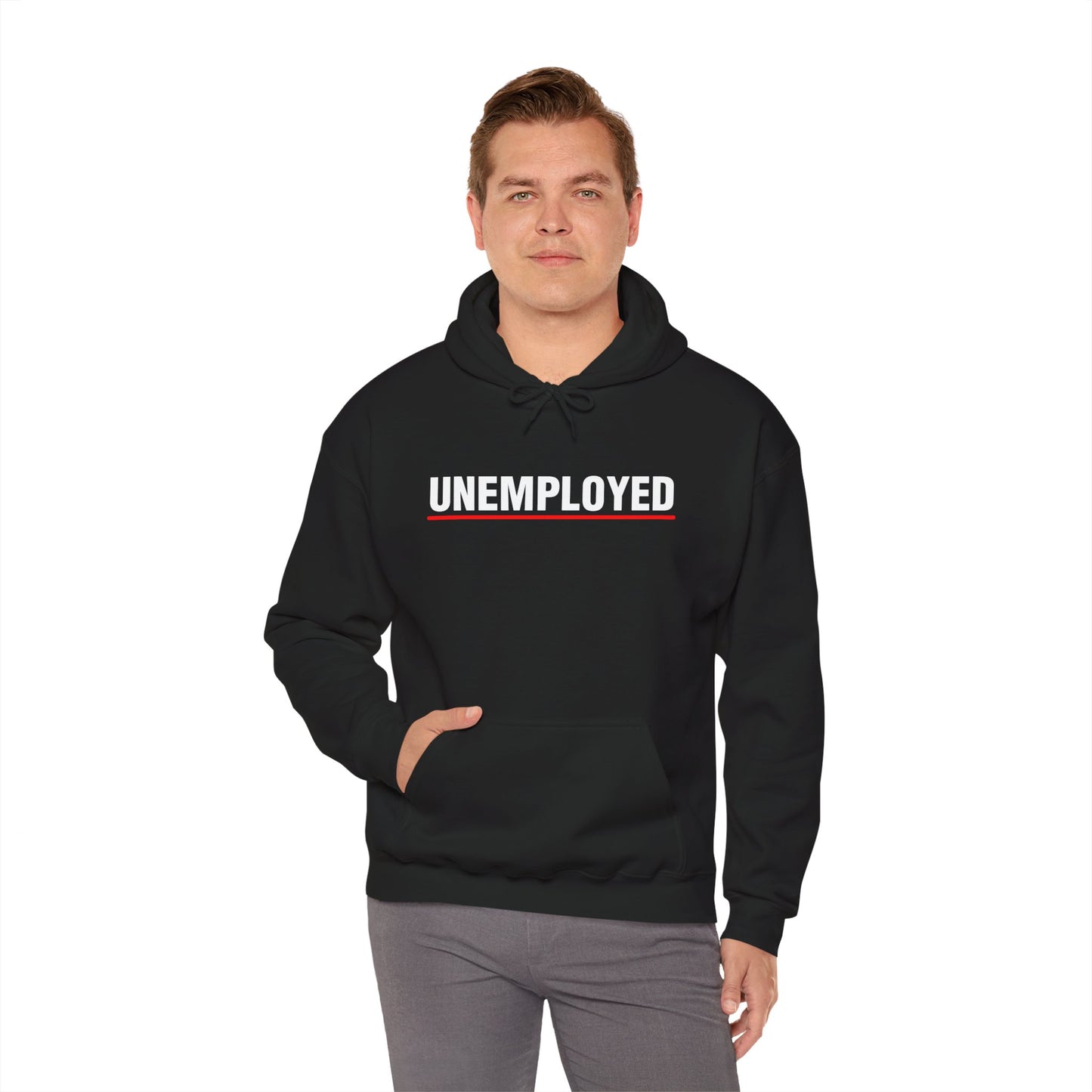 "UNEMPLOYED" Hoodie